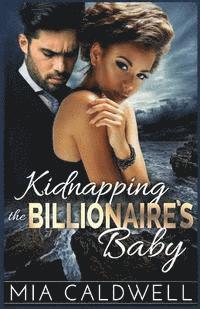 bokomslag Kidnapping the Billionaire's Baby