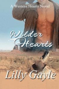 bokomslag Wilder Hearts: A Western Hearts Novel (Book 2)