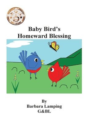 bokomslag Baby Bird's Homeward Blessing