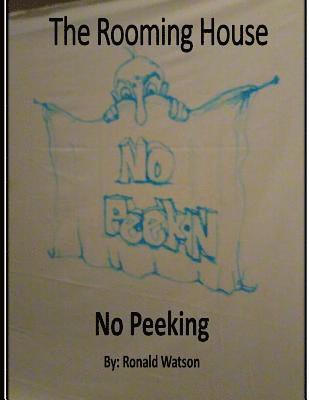 The Rooming House: No Peeking 1