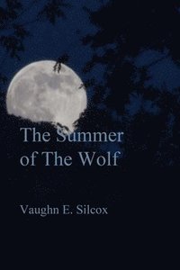 bokomslag Summer of the Wolf