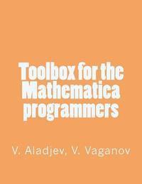 bokomslag Toolbox for the Mathematica programmers