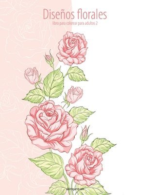 bokomslag Diseños florales libro para colorear para adultos 2