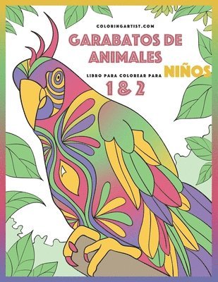 bokomslag Garabatos de animales libro para colorear para niños 1 & 2