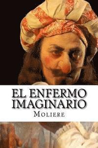 Moliere, Hollybook - El Enfermo Imaginario, Häftad