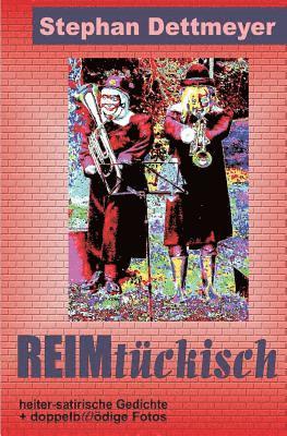 REIMtückisch 1