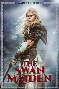 bokomslag The Swan Maiden