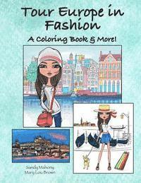 bokomslag Tour Europe in Fashion: A Coloring Book & More!