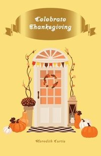 bokomslag Celebrate Thanksgiving