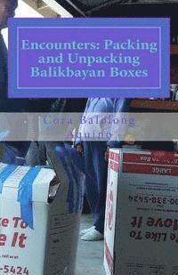 bokomslag Encounters: Packing and Unpacking Balikbayan Boxes