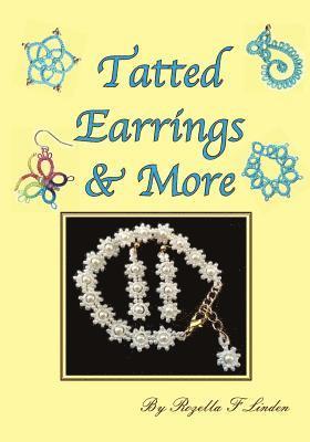 Tatted Earrings & More: Earrings, bracelets, charms, Pendants, etc. 1