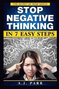 bokomslag Stop Negative Thinking in 7 Easy Steps