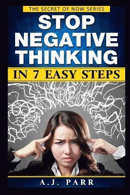 bokomslag Stop Negative Thinking in 7 Easy Steps
