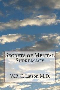 bokomslag Secrets of Mental Supremacy