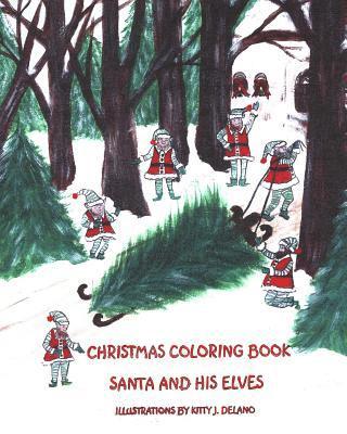 bokomslag Christmas Coloring Book, Santa And His Elves