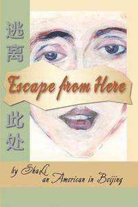 Escape from Here 1