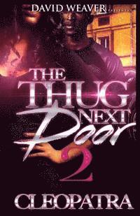 bokomslag The Thug Next Door 2