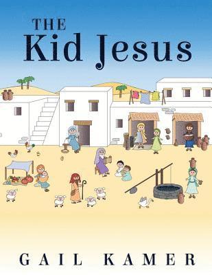 The Kid Jesus 1
