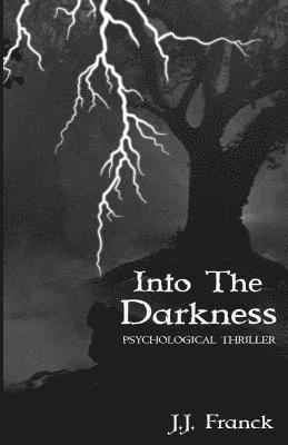 Into the Darkness 1