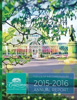 bokomslag Friends of the Conservatory 2015/2016 Annual Report