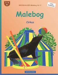 BROCKHAUSEN Malebog Vol. 2 - Malebog: Cirkus 1