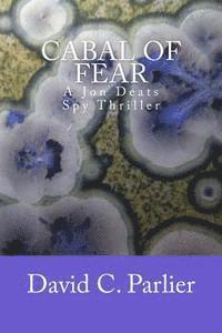 bokomslag CABAL of FEAR: A Jon Deats Spy Thriller