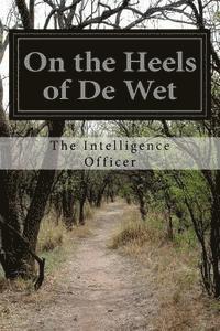 bokomslag On the Heels of De Wet