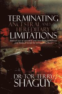 Terminating Ancestral And Hereditary Limitations 1