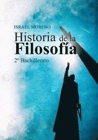 bokomslag Historia de la Filosofía: 2° Bachillerato