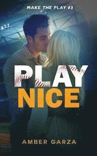 Play Nice 1