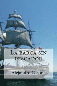 La barca sin pescador 1