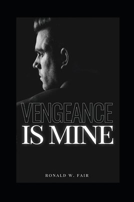 Vengeance Is Mine 1