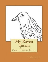bokomslag My Raven Totem