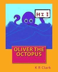 bokomslag Oliver the Octopus