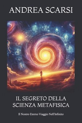 bokomslag Il Segreto della Scienza Metafisica