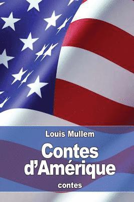 Louis Mullem - Contes d'Amérique, Häftad