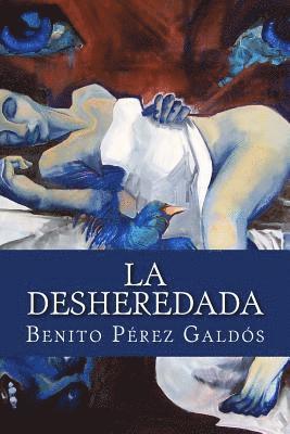 Benito Perez Galdos, Hollybooks - La Desheredada, Häftad