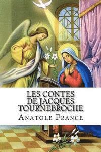 bokomslag Les contes de Jacques Tournebroche