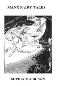 bokomslag Manx Fairy Tales