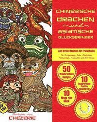 bokomslag ANTI STRESS Malbuch für Erwachsene: Chinesische Drachen und Asiatische Glücksbringer