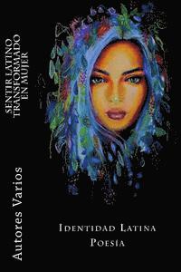 Valerie Nobili - Sentir latino transformado en mujer: Poemas con Identidad Latina, Häftad
