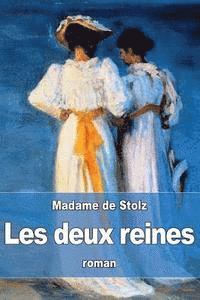 bokomslag Les deux reines