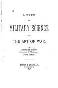 Notes on military science and the art of war 1