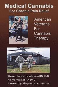 bokomslag Medical Cannabis for Chronic Pain Relief: American Veterans for Cannabis Therapy