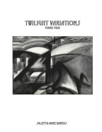 bokomslag Twilight Variations: for piano trio