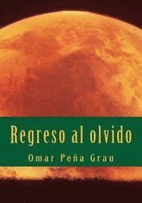 Regreso al olvido 1