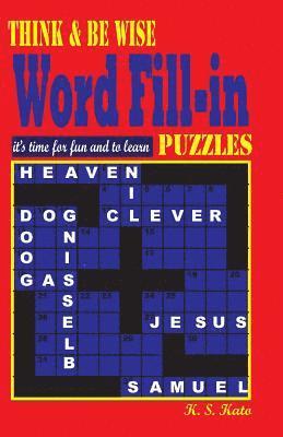 bokomslag Think & be Wise Word Fill in Puzzles