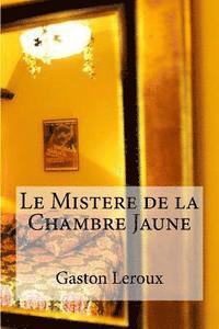 Le Mistere de la Chambre Jaune 1