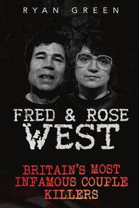 bokomslag Fred & Rose West