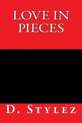 Love in Pieces 1